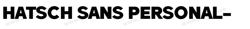 hatsch sans personal字体转换
